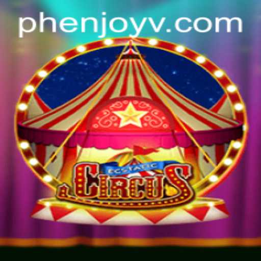 Discover the Magic of EcstaticCircus: A Phenjoy Experience