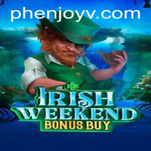Exploring IrishWeekendBonusBuy: An Immersive Gaming Experience