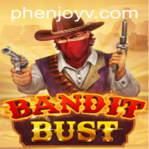 The Exciting World of BanditBust: Engage with Phenjoy