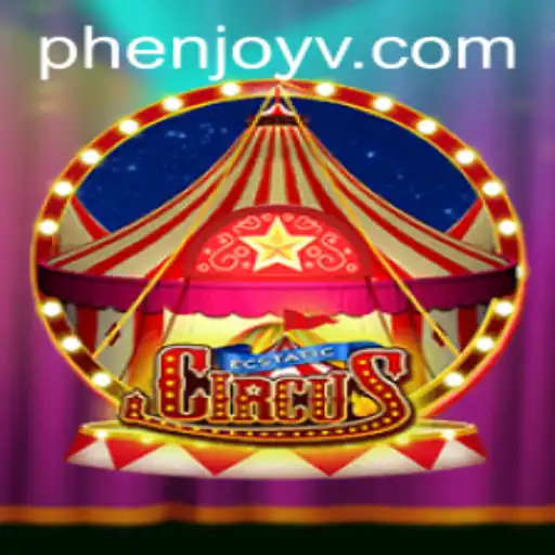 Discover the Magic of EcstaticCircus: A Phenjoy Experience