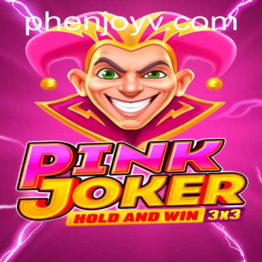 Discover the Thrilling World of Pinkjoker: A Phenjoy Experience