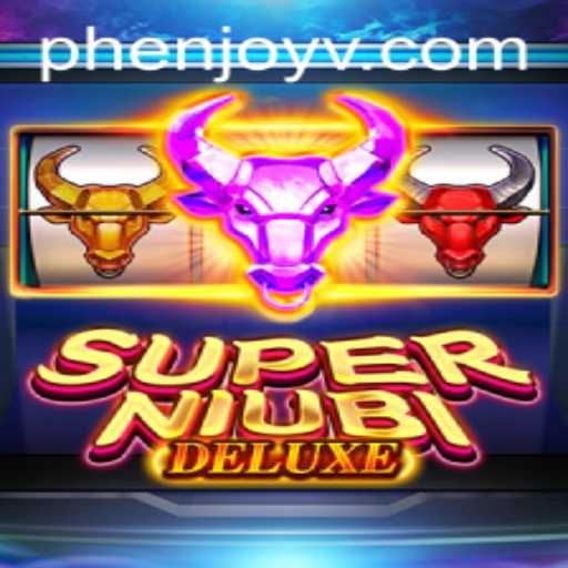 Exploring the World of SuperNiubiDeluxe and Phenjoy